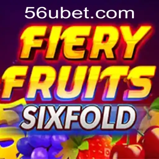 FieryFruitsSixFold: Descubra a Emoção Frutífera com 55UBET.COM