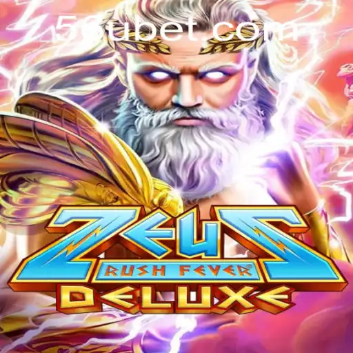 ZeusRushFeverDeluxe: Mergulhe na Aventura do Olimpo com 55UBET.COM